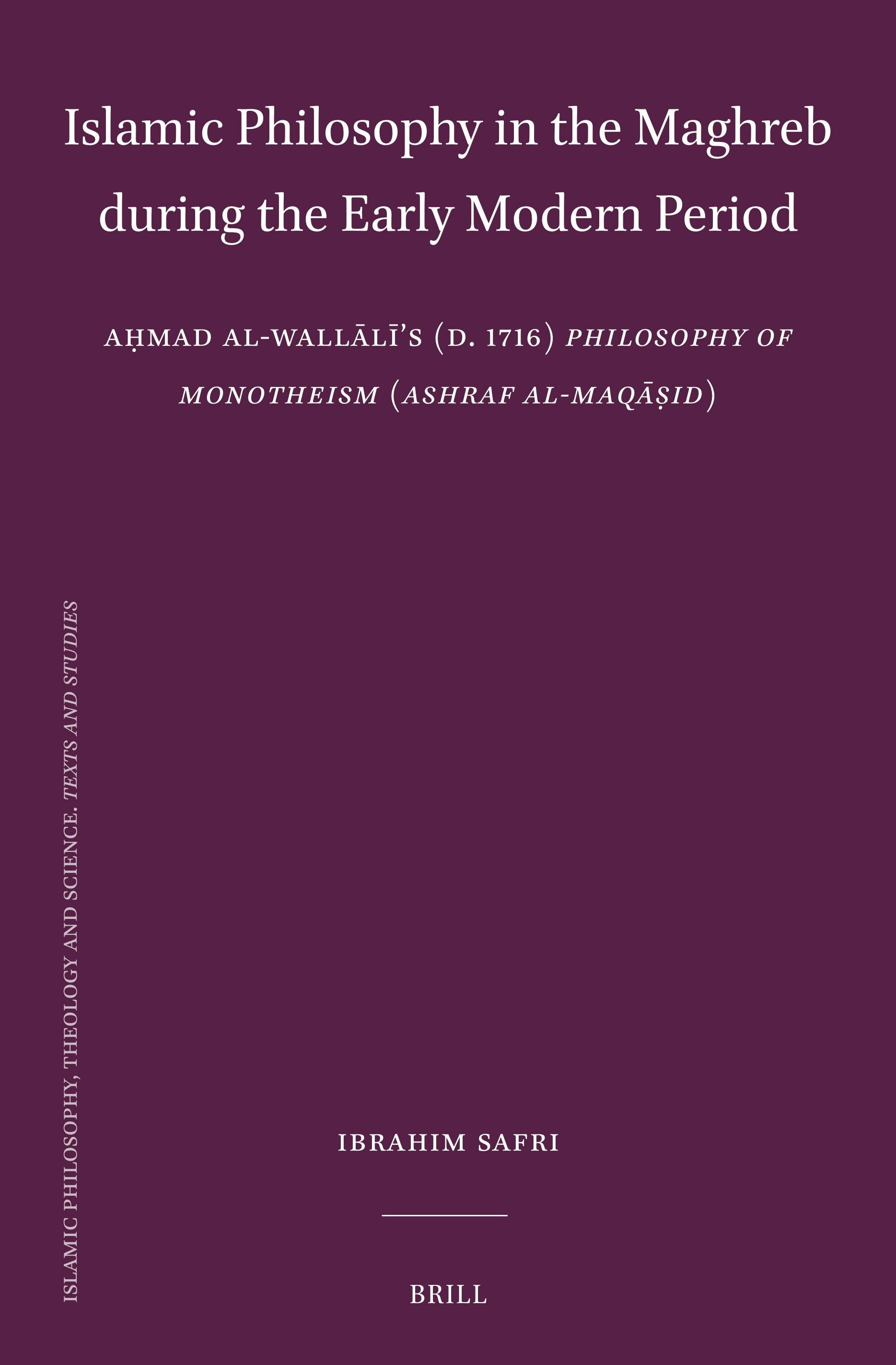 Book cover image for Islamic Philosophy in the Maghreb during the Early Modern Period ISBN: 9789004699199